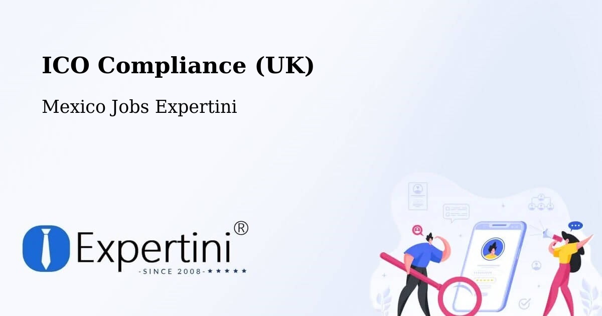 UK Data Protection & ICO Compliance – Akil - Mexico Jobs Expertini