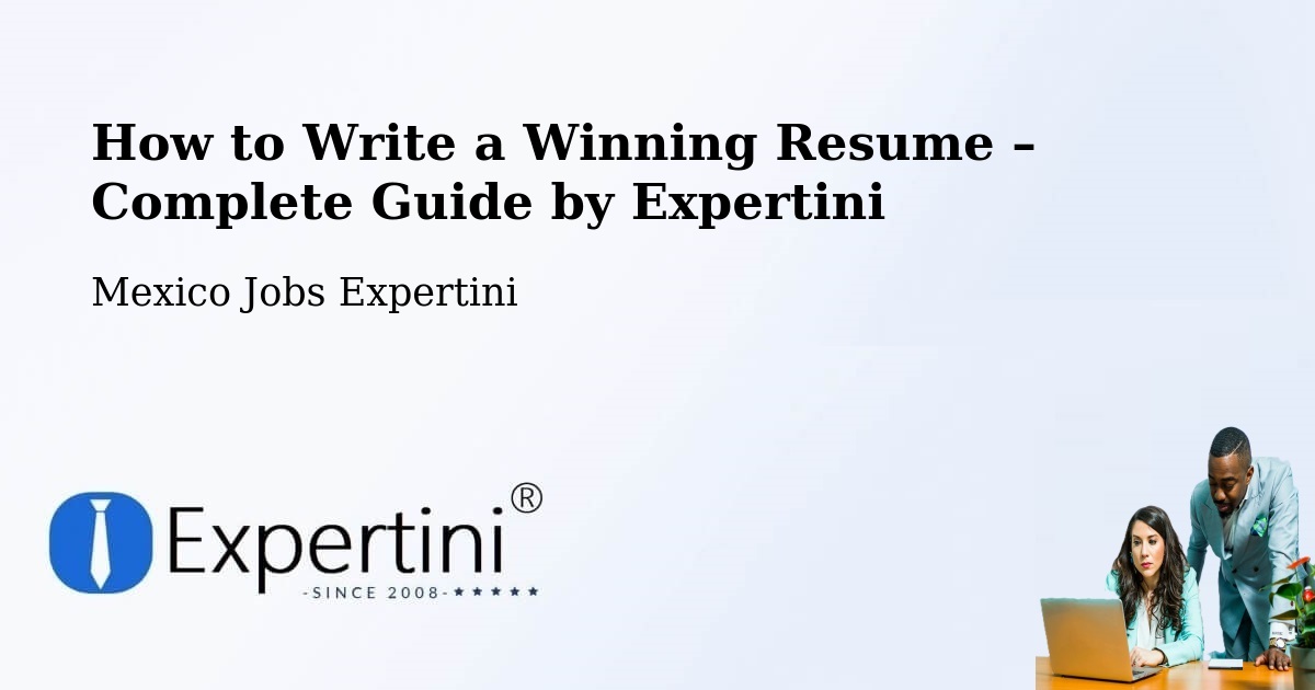 Resume Writing Guide for Job Seekers – Akil - Akil, Mexico Jobs Expertini